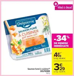Carrefour Saumon fumé à cuisiner DELPIERRE offre