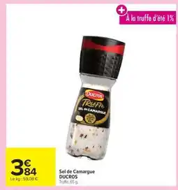 Carrefour Sel de Camargue offre