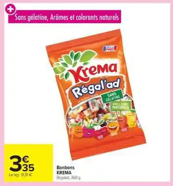 Carrefour BONBONS KREMA offre