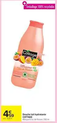 Carrefour Douche lait hydratante COTTAGE offre