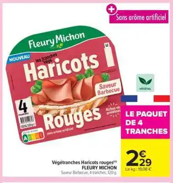 Carrefour Market Végétranches Haricots rouges offre