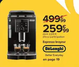 Carrefour DELONGHI Expresso broyeur offre