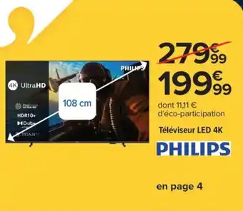 Carrefour PHILIPS Téléviseur LED 4K offre