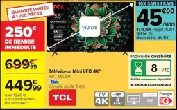 Carrefour TCL Téléviseur Mini LED 4K offre