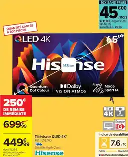 Carrefour HISENSE Téléviseur QLED 4K offre