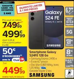 Carrefour SAMSUNG Smartphone Galaxy S24FE 128 Go offre