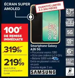 Carrefour SAMSUNG Smartphone Galaxy A26 5G offre