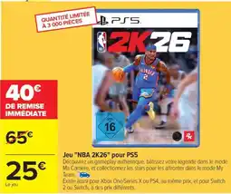 Carrefour Jeu "NBA 2K26" pour PS5 offre
