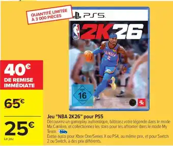 Carrefour Jeu "NBA 2K26" pour PS5 offre