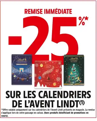 Intermarché Contact LINDT -25% de remise immédiate sur calendrier de l'avent lindt offre