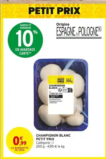 Intermarché Contact Champignon Blanc offre