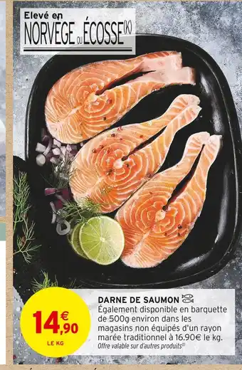 Intermarché Contact Darne de Saumon offre