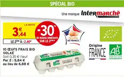Intermarché Contact INTERMARCHÉ 10 œufs frais bio volaé offre
