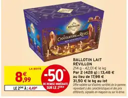 Intermarché Contact Révillon Ballotin Lait offre