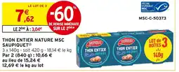Intermarché Contact Saupiquet Thon entier nature MSC offre