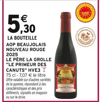 Intermarché Contact LE PRIMEUR DES CANUTS HVE3 AOP beaujolais nouveau rouge offre