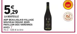 Intermarché Contact PAVILLON DES VARENNES HVE3 AOP Beaujolais-Village Nouveau offre
