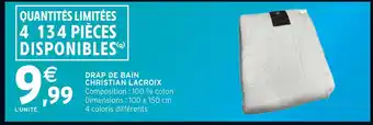 Intermarché Hyper Christian Lacroix Drap de bain offre