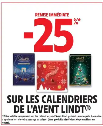 Intermarché Express LINDT -25% remise immédiate sur les calendriers de l'avent LINDT offre