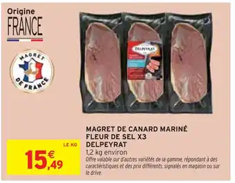 Intermarché Express DELPEYRAT Magret de canard mariné fleur de sel x3 offre