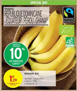 Intermarché Express Banane Bio offre