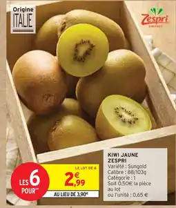Intermarché Express ZESPRI Kiwi jaune offre