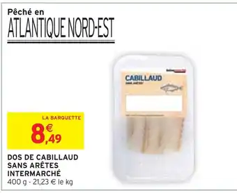 Intermarché Express Dos de cabillaud sans arêtes offre