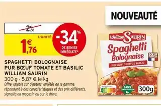 Intermarché Express William Saurin Spaghetti Bolognaise Pur Bœuf Tomate et Basilic offre