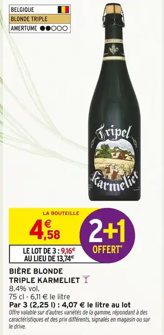 Intermarché Express Karmeliet Bière Blonde Triple offre