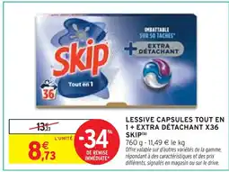 Intermarché Express SKIP Lessive Capsules Tout en 1 + Extra Détachant X36 offre