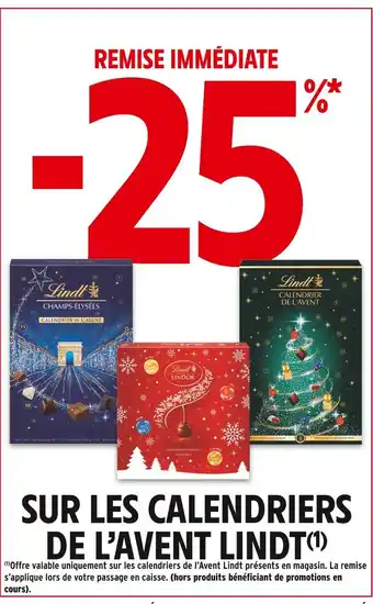 Intermarché Lindt -25% de remise immédiate sur les calendriers de l'avent Lindt offre