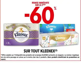 Intermarché Kleenex -60% remise immédiate sur le 2ème sur tout Kleenex offre