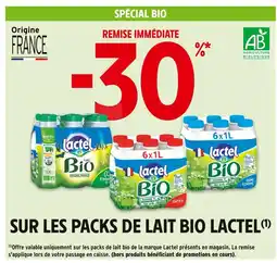 Intermarché LACTEL -30 % REMISE IMMÉDIATE SUR LES PACKS DE LAIT BIO LACTEL offre