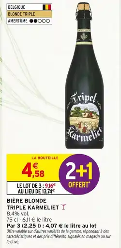 Intermarché Karmeliet Bière Blonde Triple offre
