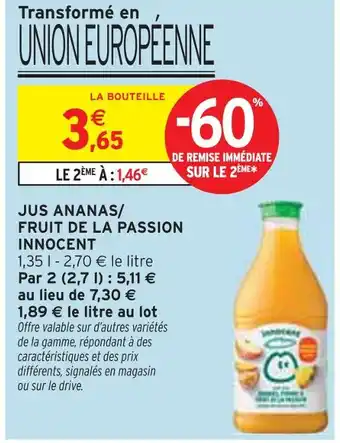 Intermarché INNOCENT Jus ananas/fruit de la passion offre
