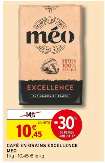 Intermarché MEO Café en grains excellence offre
