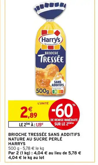 Intermarché HARRYS Brioche Tressée Sans Additifs Nature au Sucre Perlé offre