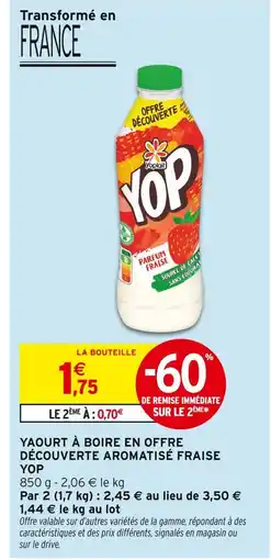 Intermarché YOP Yaourt à boire en offre découverte aromatisé fraise offre
