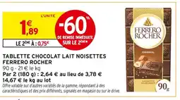 Intermarché Ferrero Rocher Tablette Chocolat Lait Noisettes offre