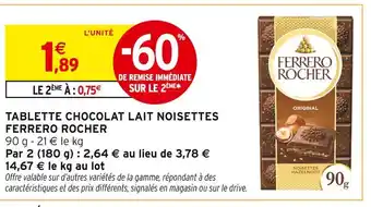 Intermarché Ferrero Rocher Tablette Chocolat Lait Noisettes offre