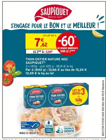 Intermarché SAUPIQUET Thon Entier Nature MSC offre