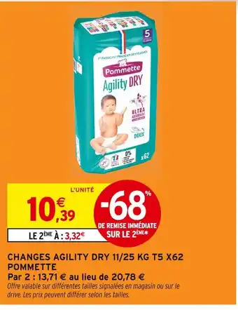 Intermarché POMMETTE CHANGES AGILITY DRY 11/25 KG T5 X62 offre