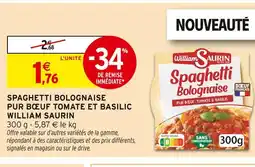 Intermarché William Saurin Spaghetti Bolognaise Pur Bœuf Tomate et Basilic offre