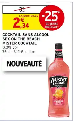 Intermarché MISTER COCKTAIL Cocktail sans alcool Sex on the Beach offre