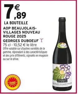 Intermarché GEORGES DUBOEUF AOP Beaujolais-Villages Nouveau Rouge 2025 offre