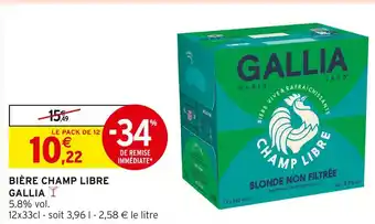 Intermarché GALLIA Bière Champ Libre offre