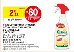 Intermarché CAROLIN Pistolet Nettoyant Ultra Dégraissant au Savon de Marseille offre