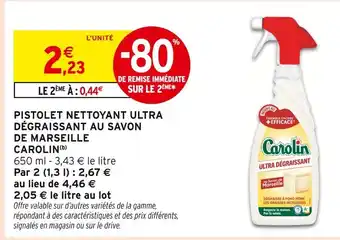 Intermarché CAROLIN Pistolet Nettoyant Ultra Dégraissant au Savon de Marseille offre
