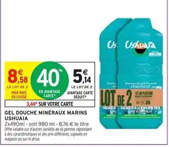 Intermarché Ushuaia Gel Douche Minéraux Marins offre