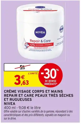 Intermarché NIVEA Crème visage corps et mains repair et care peaux très sèches et rugueuses offre